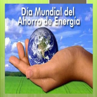 día nacional del Ahorro de energia