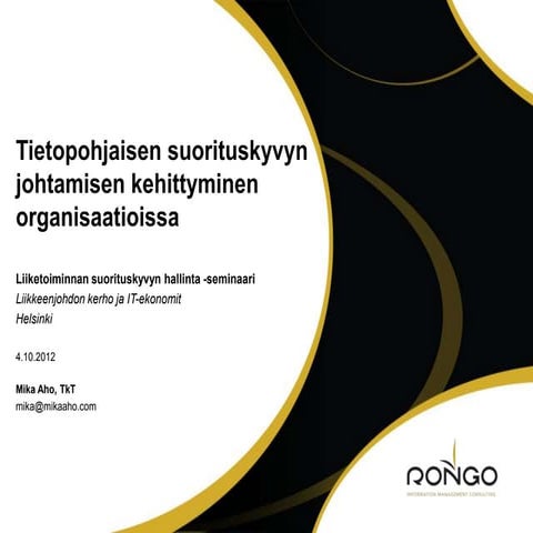 Tietopohjaisen suorituskyvyn johtamisen kehittyminen organisaatioissa