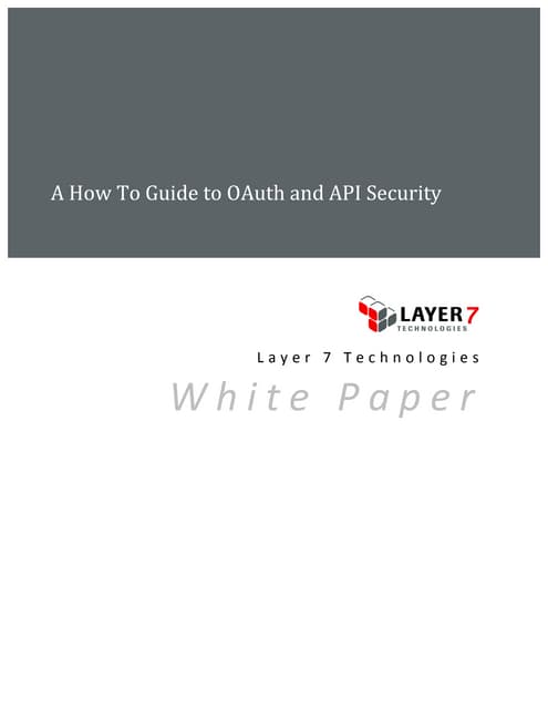A How-to Guide to OAuth & API Security
