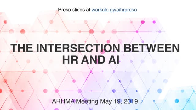 The Intersection Between HR and AI 