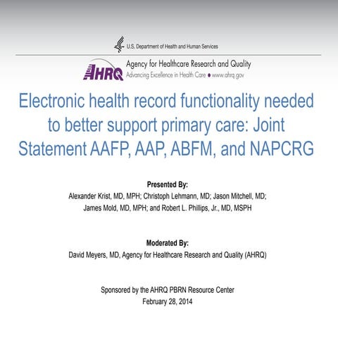 AHRQ pbrn webinar electronic health record functionality needed to better sup...