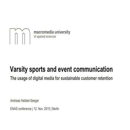 Varsity sports and event communication - the usage of digital media ...