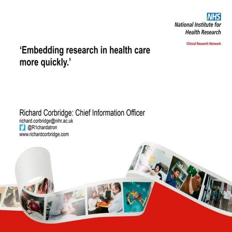 Embedding research in health care more quickly. AHSN 2014