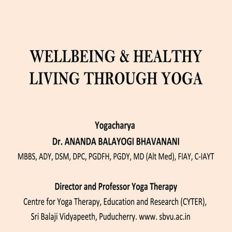 WELLBEING & HEALTHY LIVING THROUGH YOGA