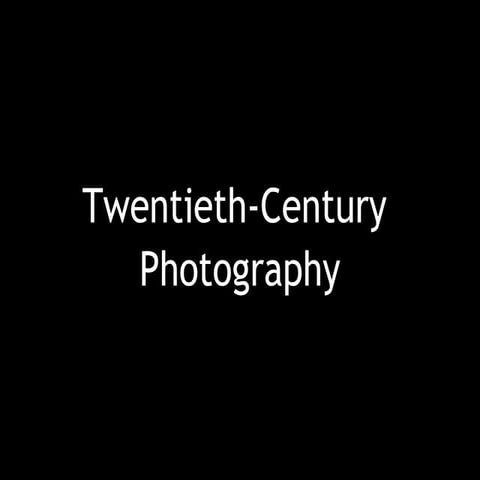 AHTR Twentieth-Century Photography
