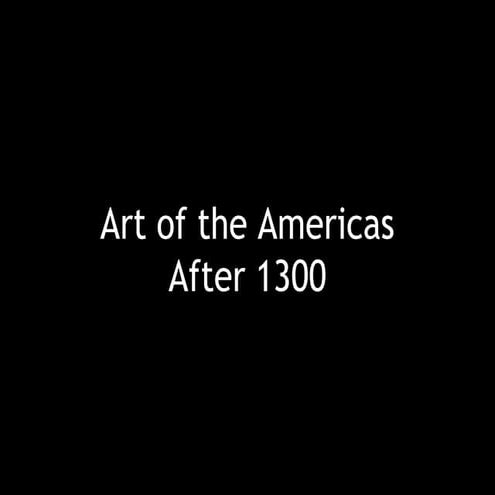 AHTR Art of the Americas After 1300