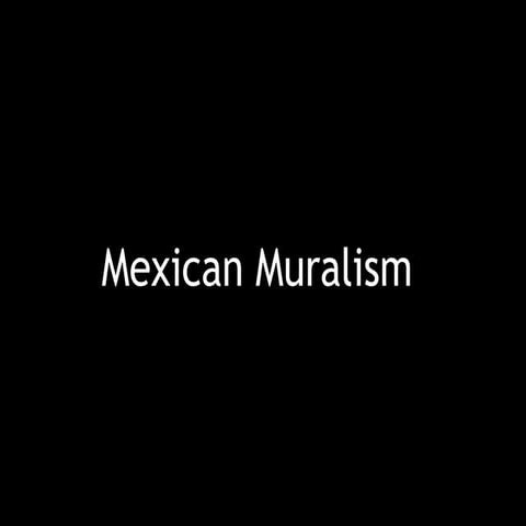 AHTR Mexican Muralism