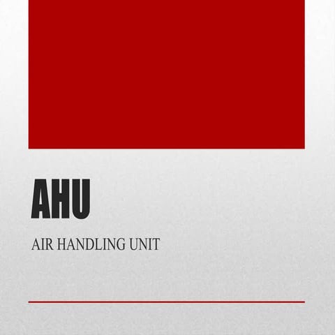 Ahu (air handling unit)