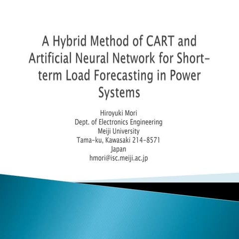 A Hybrid Method of CART and Artificial Neural Network for Short Term Load For...