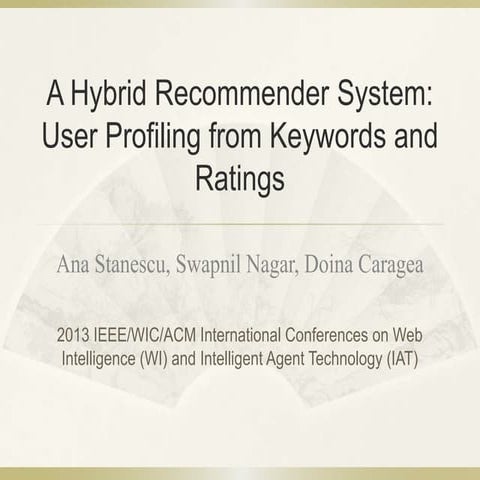 A hybrid recommender system user profiling from keywords and ratings