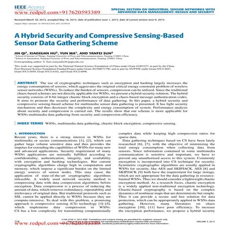 A hybrid security and compressive sensing based sensor data gathering scheme
