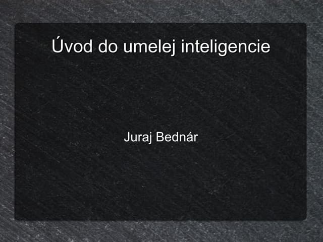 Úvod do umelej inteligencie