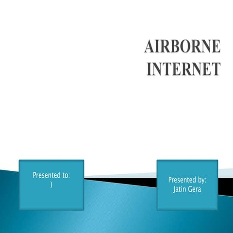 Airborne Internet