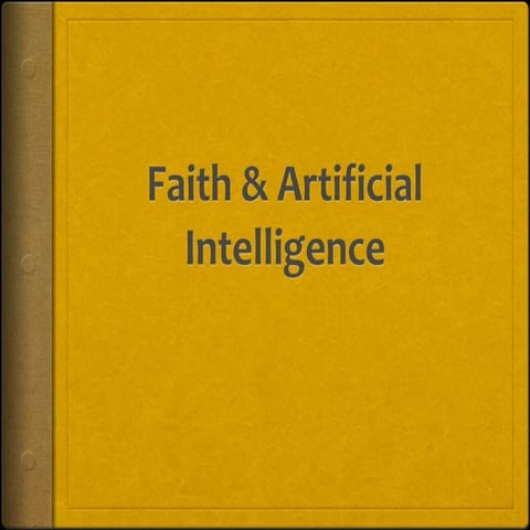 Artificial Intelligence & Faith