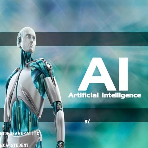 ARTIFICIAL INTELLIGENCE