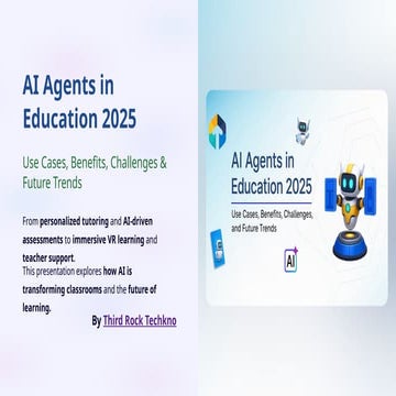 AI Agents in Education 2025: Use Cases, Benefits, Challenges & Future Trends