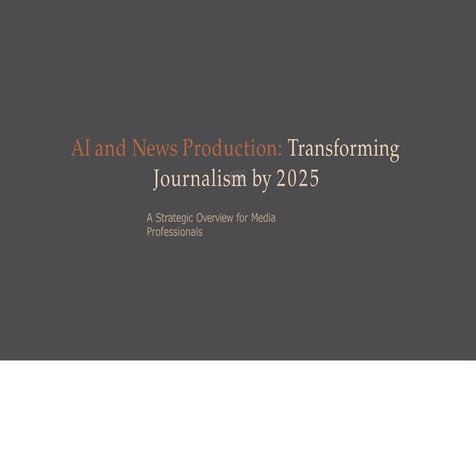 The future of journalism and AI | PPTX
