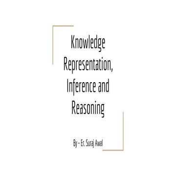 Knowledge Representation, Inference and Reasoning | PPTX