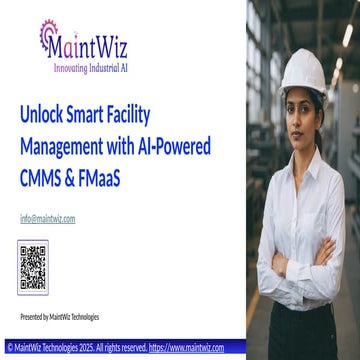 Revolutionizing Facilities Management with MaintWiz — AI CMMS for Smart FMaaS