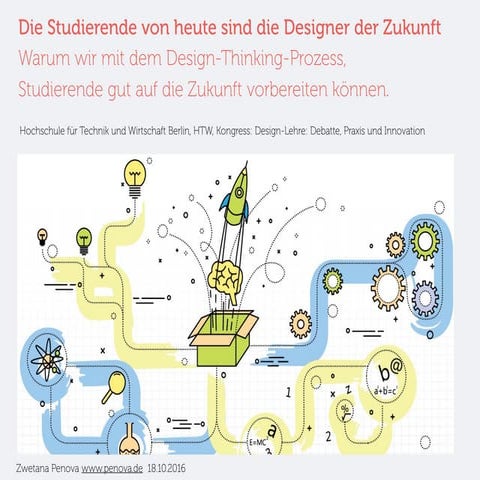 Die Studierende von heute sind die Designer der Zukunft