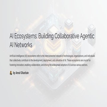 How Agentic AI Networks are Revolutionizing Collaborative AI Ecosystems in 2025