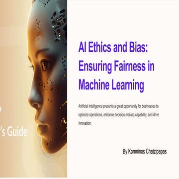AI Ethics and Bias By Komninos Chatzipapas