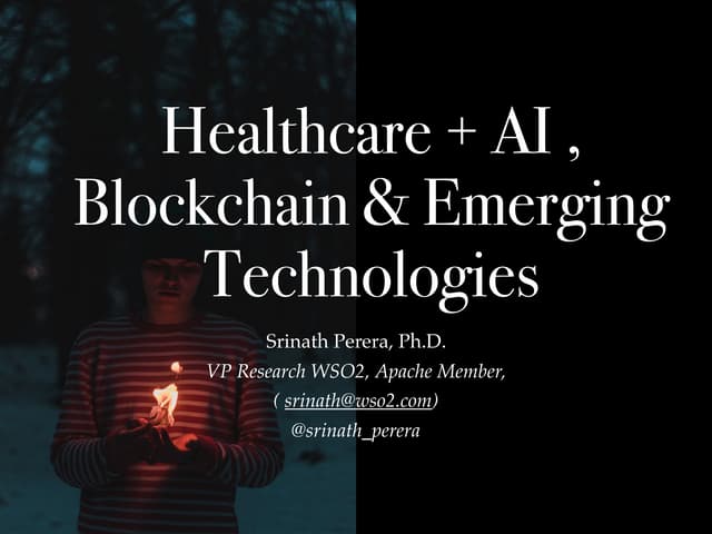 Healthcare + AI: Use cases & Challenges