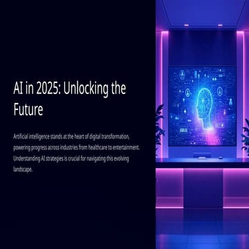 AI-in-2025-Unlocking-the-Future.pptxxxxx