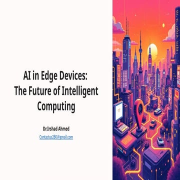 AI in Edge Devices: Transforming Intelligent Computing for the Future ...
