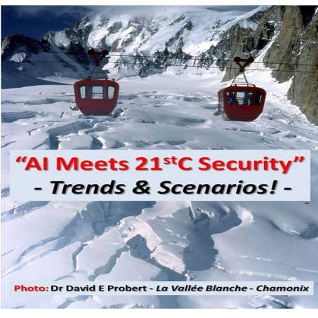 AI Meets 21stC Security: Trends & Scenarios!