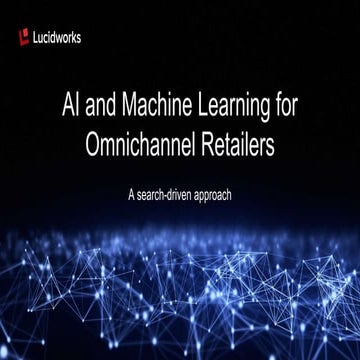 Webinar: AI and Machine Learning for Omnichannel Retailers