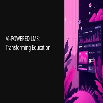 AI-Powered Learning Management System for Personalized Education | PPTX