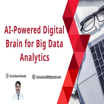 AI-Powered Digital Brain for Advanced Big Data Analytics and ...