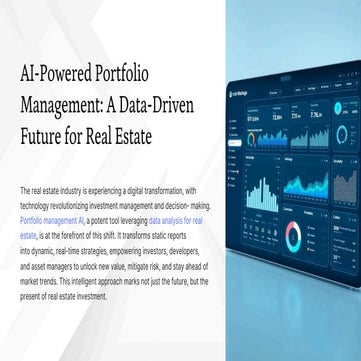 AI-Powered Portfolio Management A Data-Driven Future for Real Estate