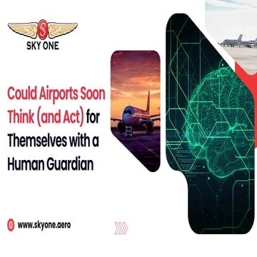 AI-Powered Smart Airports Guided by Humans  Skyone News.pdf