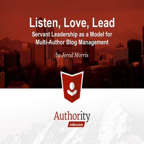 Servant Leadership as a Model for Multi-Author Blog Management