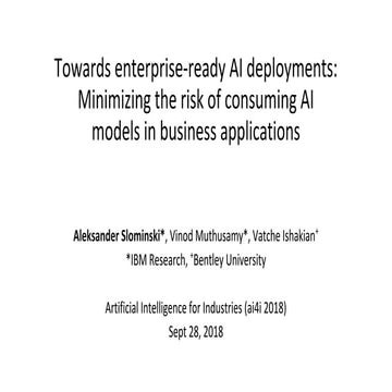 Towards enterprise-ready AI deployments: Minimizing the risk of consuming AI ...