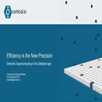 AI-SDV 2021: Francisco Webber - Efficiency is the New Precision