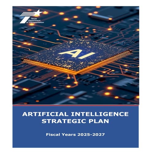 ARTIFICIAL INTELLIGENCE STRATEGIC PLAN Fiscal Years 2025-2027 | PDF