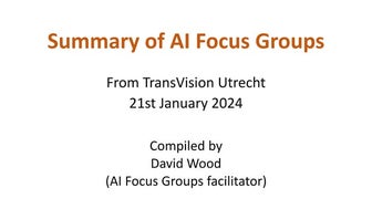 AI - summary of focus groups.pdf