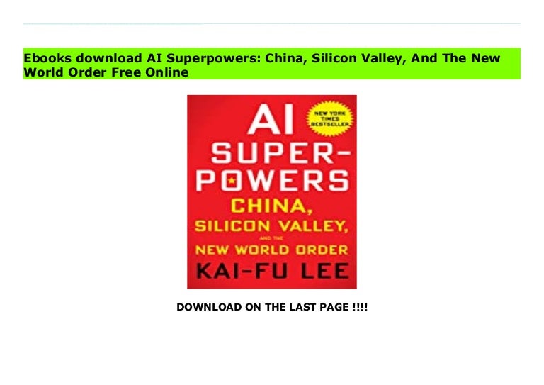 Ai superpowers-china-silicon-valley-and-the-new-world-order 3 ai superpowers china silicon valley and the new world order 211003083545 thumbnail 4