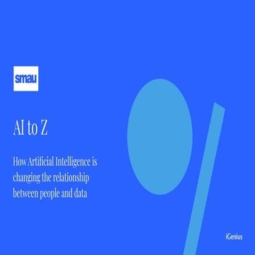 From AI to Z: How AI is changing the relationship between people and data