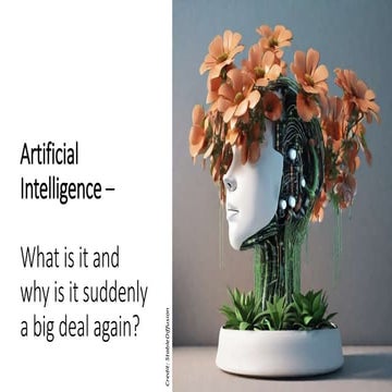 Artificial Intelligence 101: What is It and Why is it Suddenly a Big Deal Again?