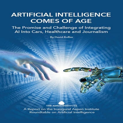 ARTIFICIAL INTELLIGENCE COMES OF AGE.