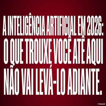 5 Forças de IA que Vão Redefinir os Negócios no Brasil em 2026 | PDF