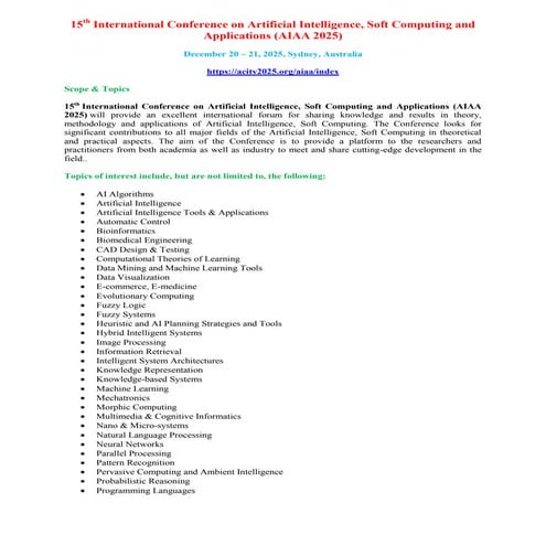 15th International Conference on Artificial Intelligence, Soft Computing and Applications (AIAA 2025)