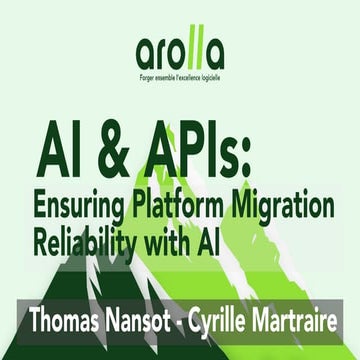 apidays Paris 2025 | AI and APIs - Ensuring Platform Migration ...