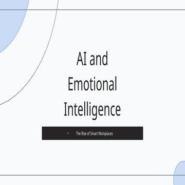 AI and Emotional Intelligence in HR: The Rise of Smart Workplaces
