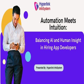 AI and Human Insight in Hiring App Developers