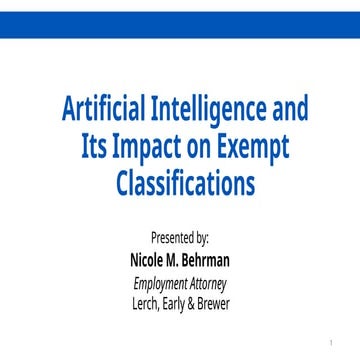 AI and Its Impact on Exempt Classifications
